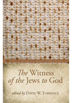 The Witness of the Jews to God