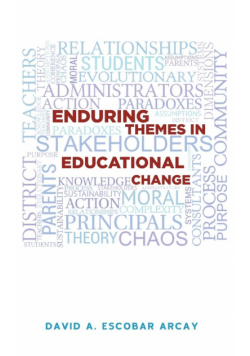 Enduring Themes in Educational Change