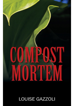Compost Mortem