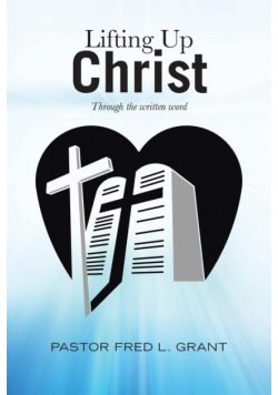 Lifting Up Christ
