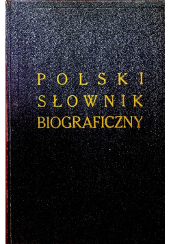 Polski Słownik Biograficzny XVII