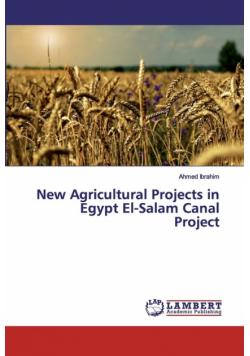 New Agricultural Projects in Egypt El-Salam Canal Project