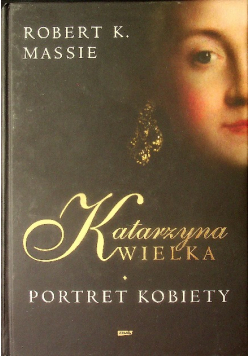 Katarzyna Wielka Portret kobiety