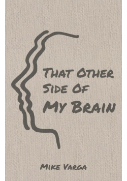That Other Side of My Brain