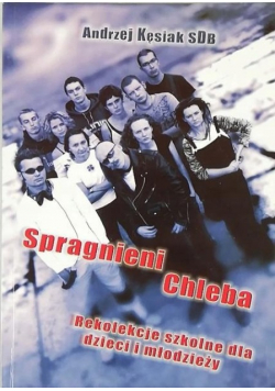Spragnieni chleba