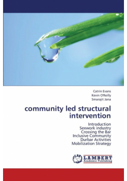 Community Led Structural Intervention