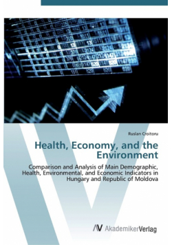 Health, Economy, and the Environment
