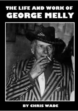 The Life and Work of George Melly