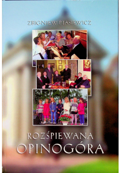 Rozśpiewana opinogóra