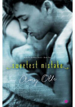 Sweetest Mistake