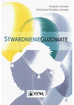 Stwardnienie guzowate