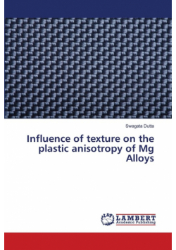 Influence of texture on the plastic anisotropy of Mg Alloys