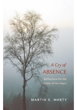 A Cry of Absence