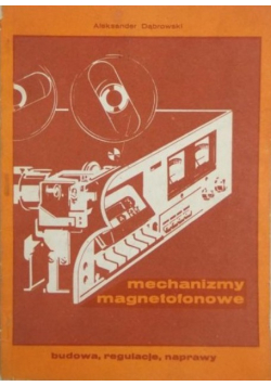 Mechanizmy magnetofonowe
