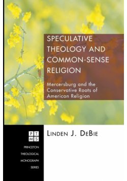 Speculative Theology and Common-Sense Religion