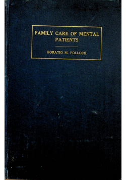 Family care of mental patients 1936r