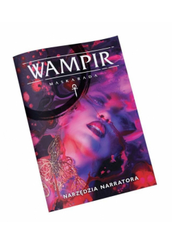Wampir: Maskarada Zestaw Narzędzi Narratora