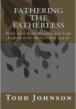 Fathering the Fatherless