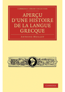 Apercu d'une histoire de la langue grecque
