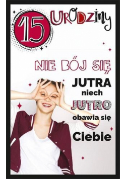 Kartka okolicznościowa Urodziny 15 U101