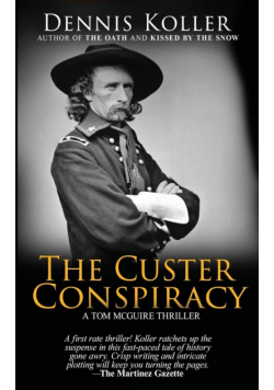 The Custer Conspiracy