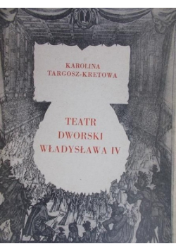 Teatr dworski Władysława IV
