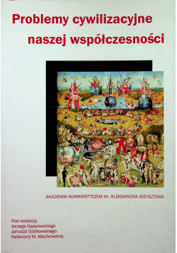 Problemy cywilizacyjne naszej współczesności