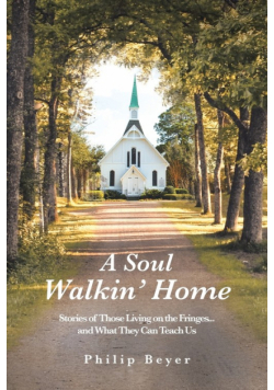 A Soul Walkin' Home