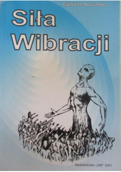 Siła wibracji autograf Nowalskiej