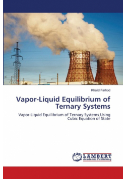 Vapor-Liquid Equilibrium of Ternary Systems