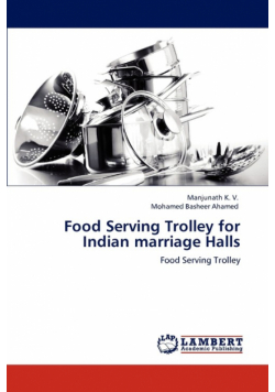 Food Serving Trolley for Indian Marriage Halls