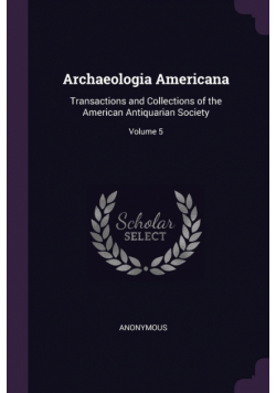 Archaeologia Americana