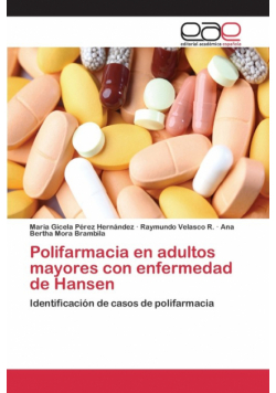 Polifarmacia en adultos mayores con enfermedad de Hansen