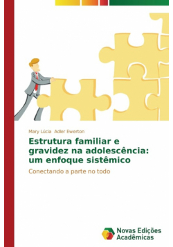 Estrutura familiar e gravidez na adolescência