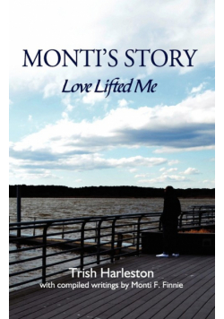 Monti's Story