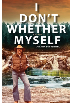 I Don't Whether Myself