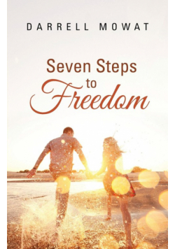Seven Steps to Freedom