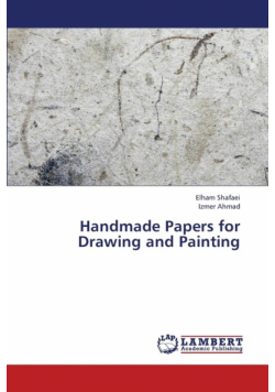 Handmade Papers for Drawing and Painting