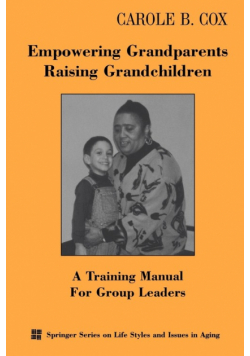 Empowering Grandparents Raising Grandchildren