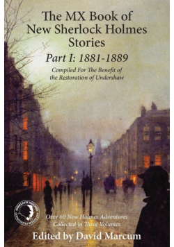 The MX Book of New Sherlock Holmes Stories Part I