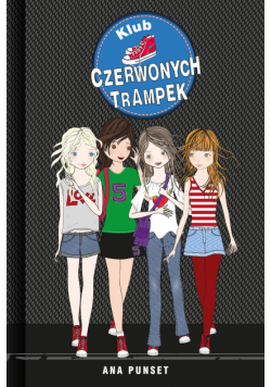 Klub Czerwonych Trampek (Tom 1). Klub Czerwonych Trampek