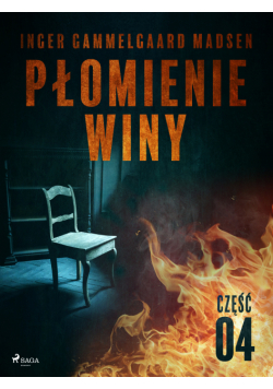 Płomienie winy: część 4