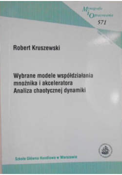 Wybrane modele współdziałania mnożnika i akceleratora
