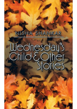 Wednesday's Child & Other Stories