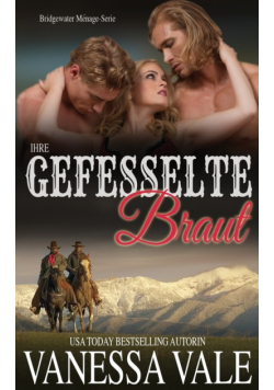 Ihre gefesselte Braut