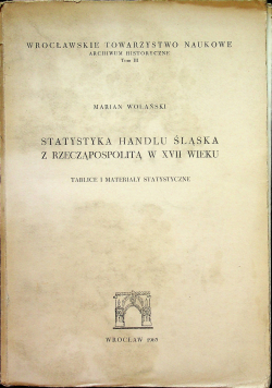 Statystyka handlu Śląska z Rzecząpospolitą w XVII wieku
