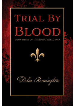 Trial By Blood