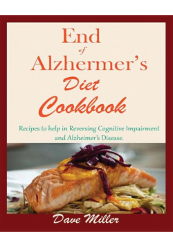 End Of Alzheimer Cookbook