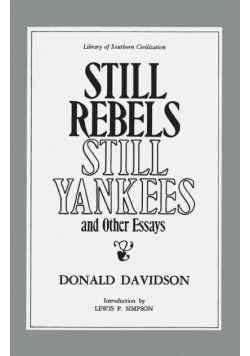 Still Rebels, Still Yankees