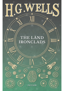 The Land Ironclads